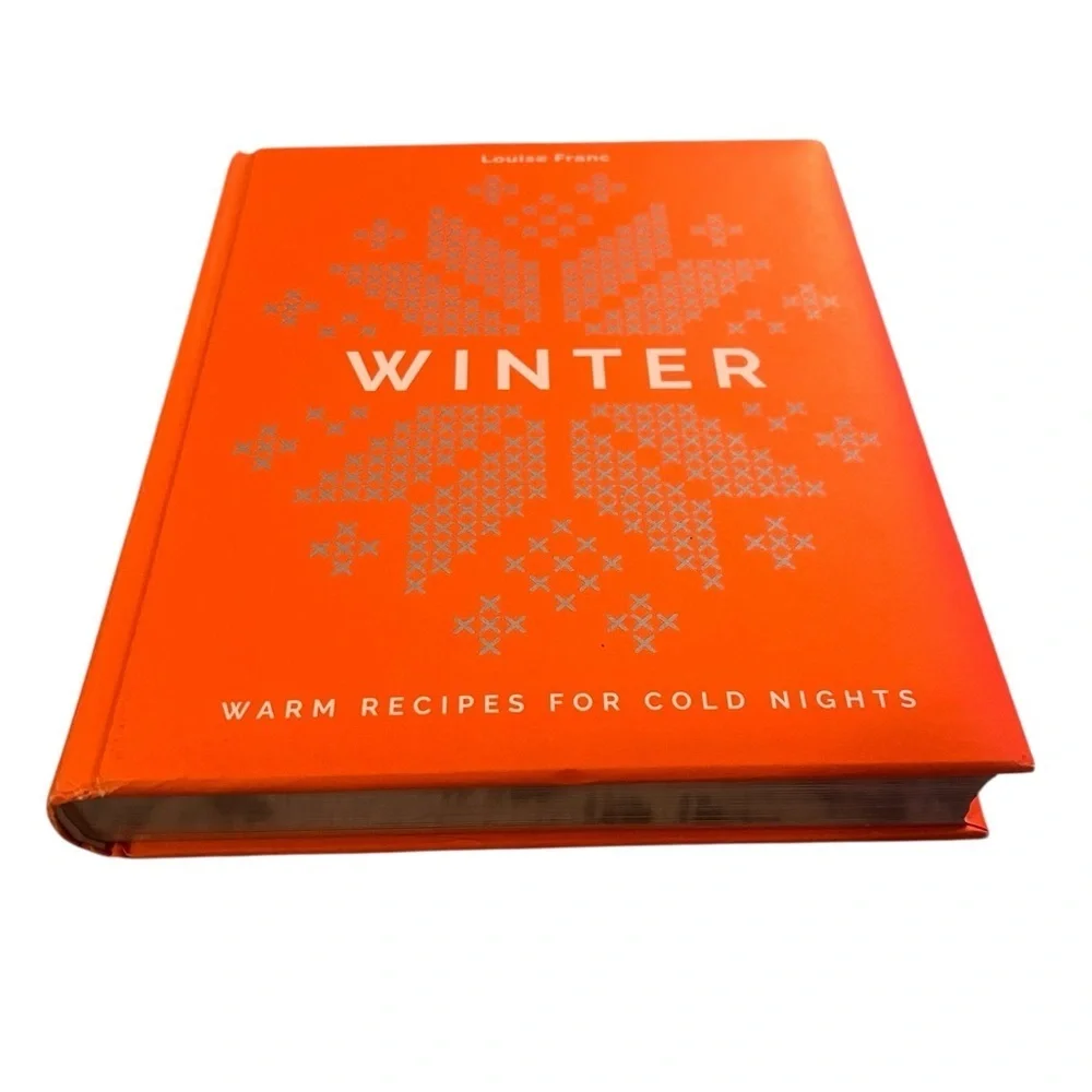 EUC Anthropologie Winter Cookbook Warm Recipes for Cold Nights by Louise Franc
